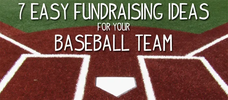 16 Best easy fundraising ideas for baseball team