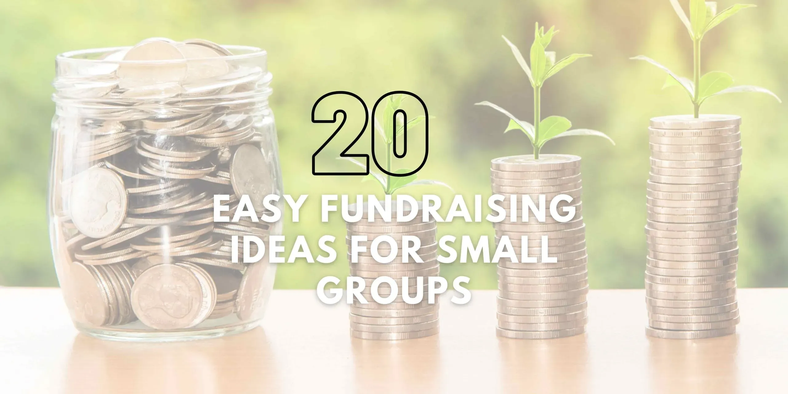 10 Simple easy fundraising ideas for small groups