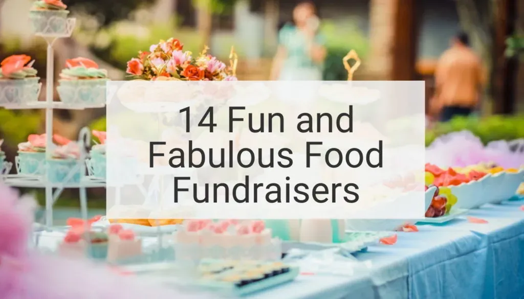 Why Easy Food Fundraising Is Your GoTo