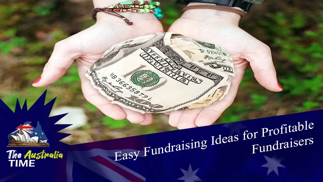 Why Finding Easy Fundraising Ideas in Australia Matters